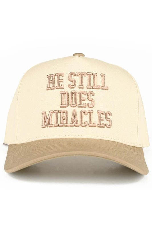 He Still Does Miracles Embroidered Two-Tone Trucker Hat