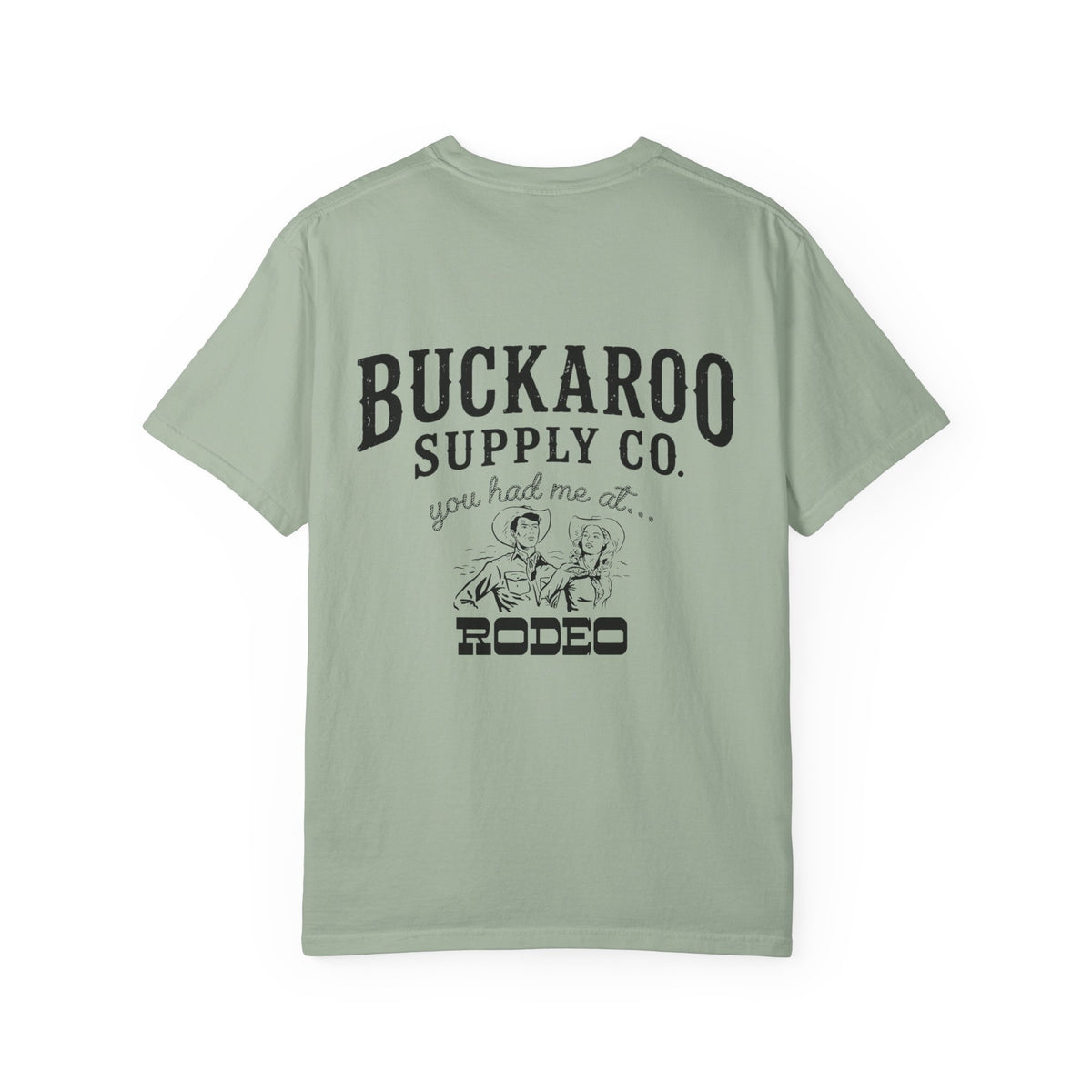 You Had Me at Rodeo Western T-Shirt