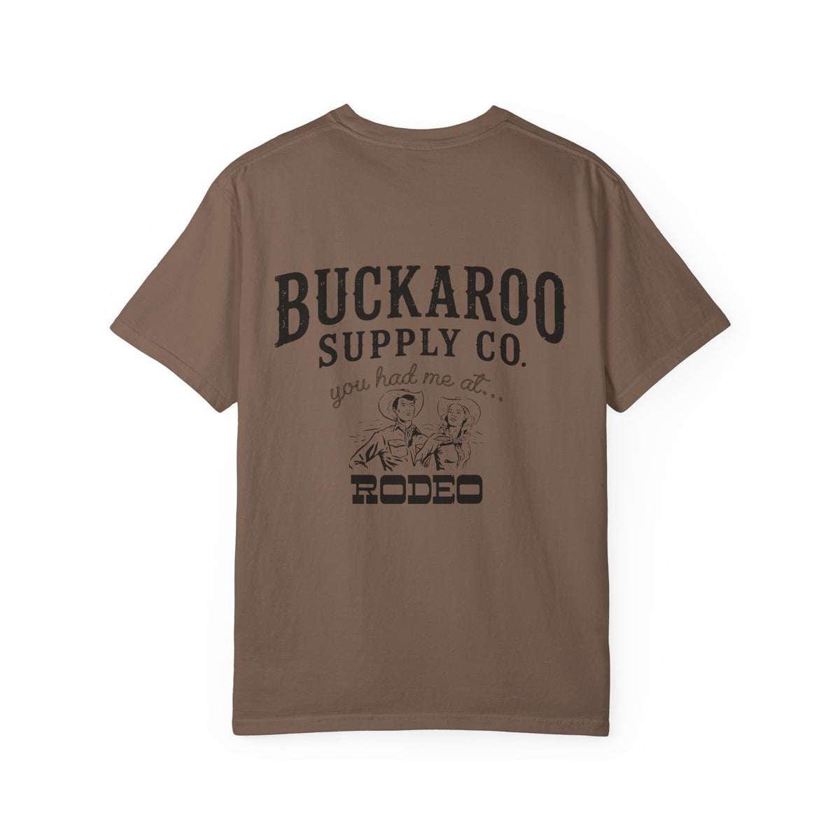 You Had Me at Rodeo Western T-Shirt
