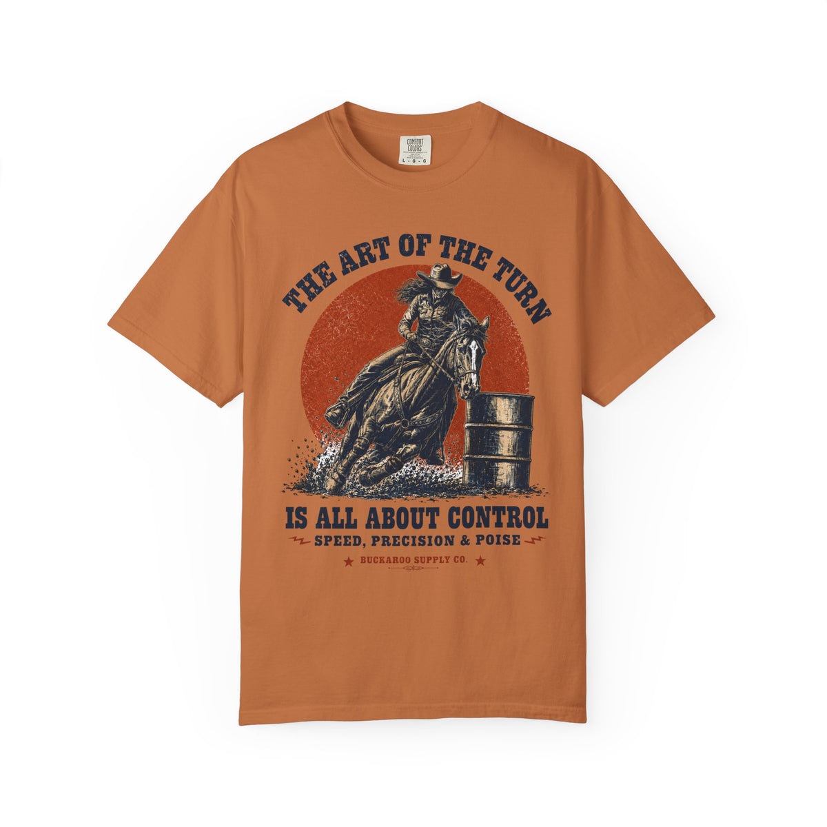 The Art of the Turn Barrel Racing Western T-Shirt