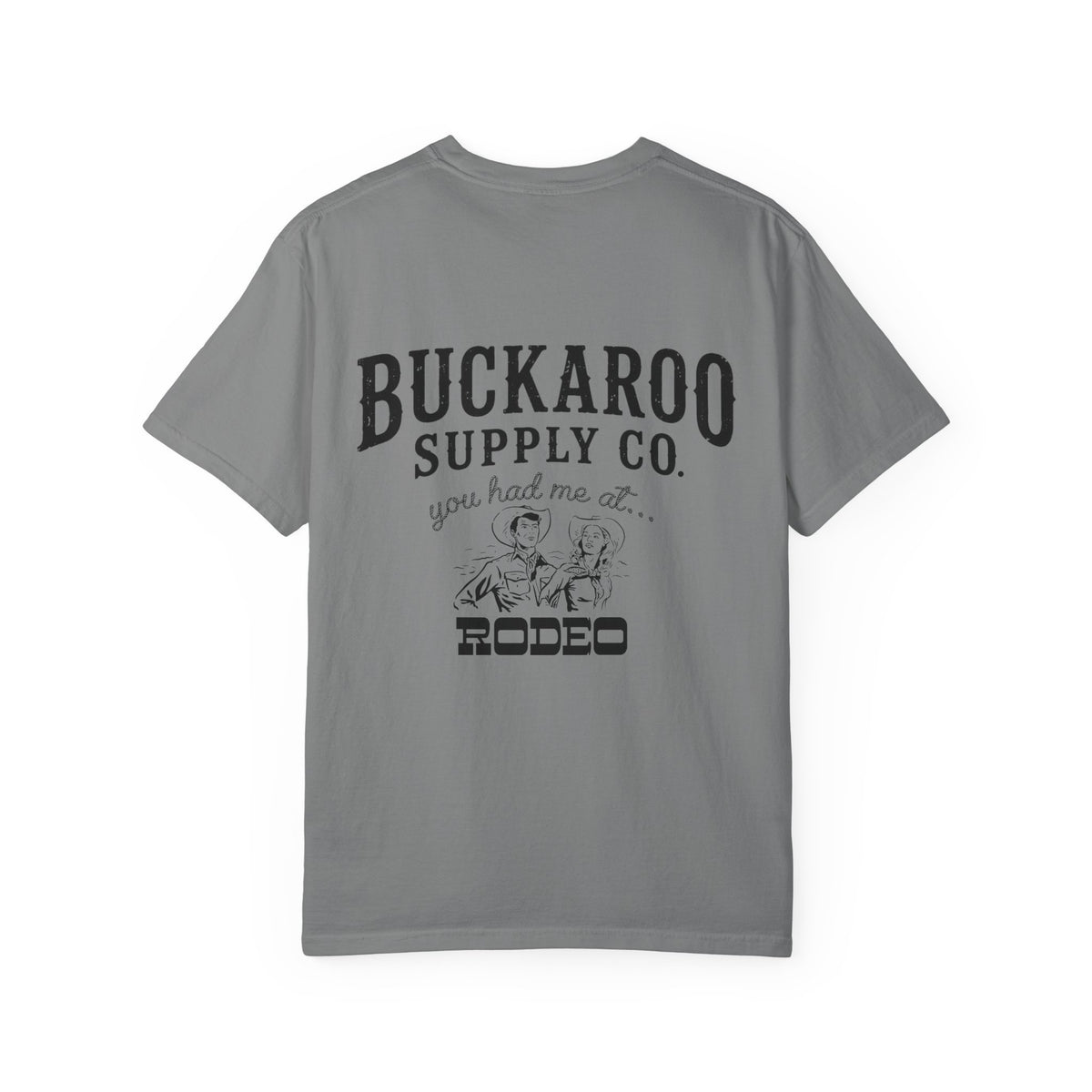 You Had Me at Rodeo Western T-Shirt