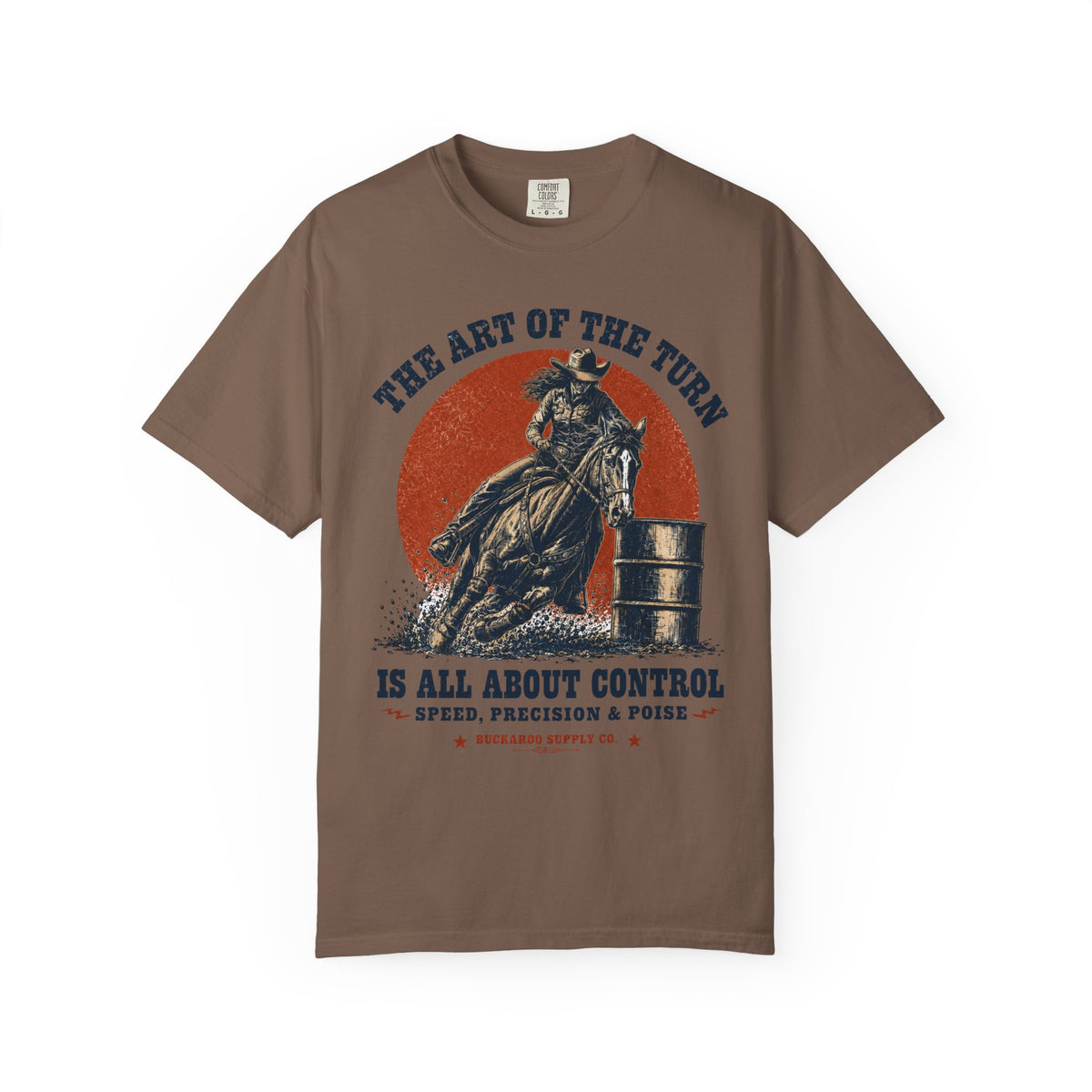 The Art of the Turn Barrel Racing Western T-Shirt