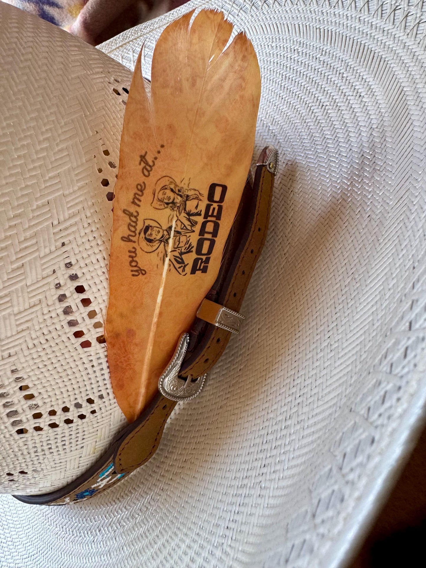 You Had Me at Rodeo Western Hat Feather